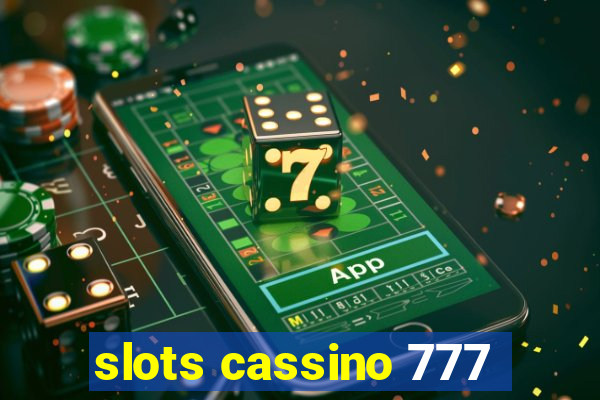 slots cassino 777