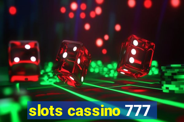 slots cassino 777