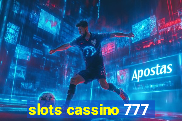 slots cassino 777