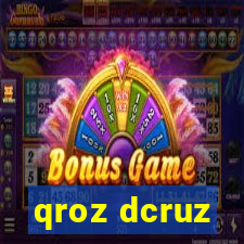 qroz dcruz