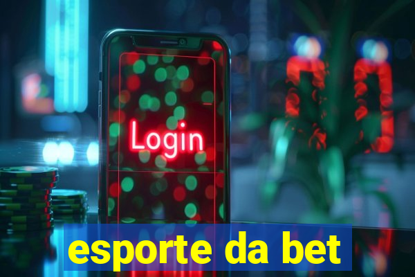 esporte da bet