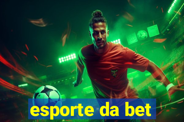 esporte da bet