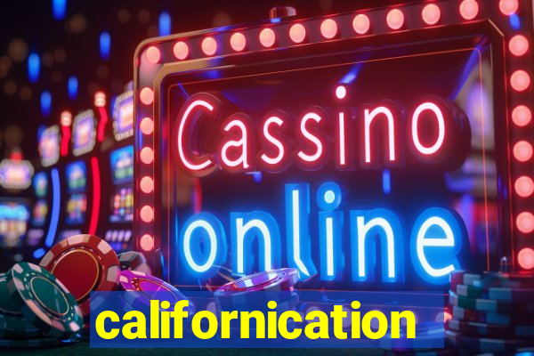 californication assistir online