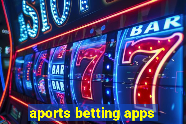 aports betting apps