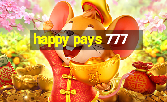 happy pays 777