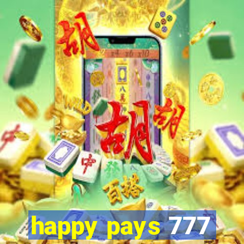 happy pays 777