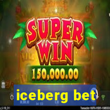 iceberg bet