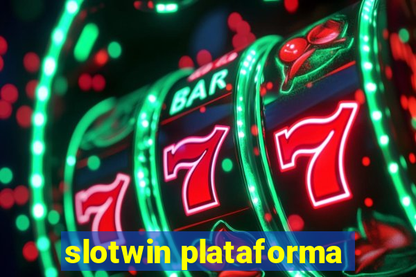 slotwin plataforma