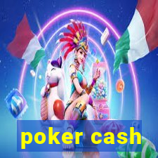 poker cash