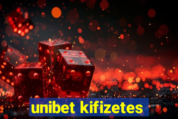 unibet kifizetes