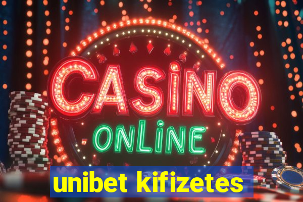 unibet kifizetes