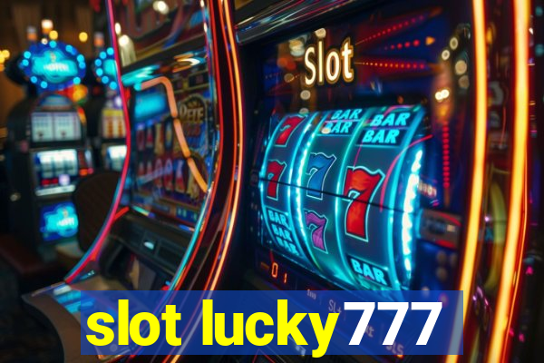 slot lucky777