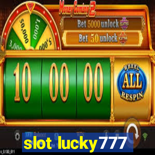 slot lucky777