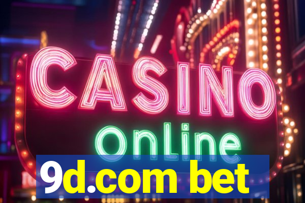 9d.com bet