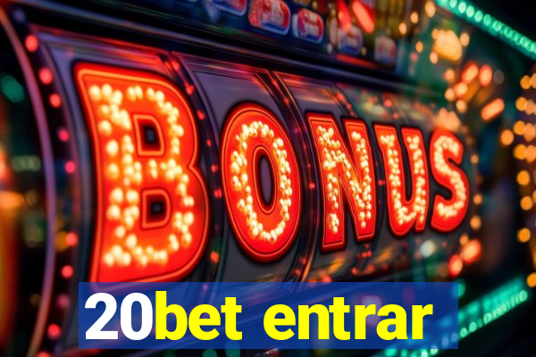 20bet entrar