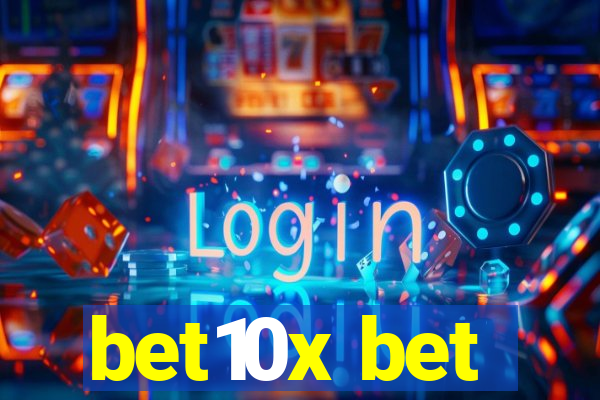 bet10x bet