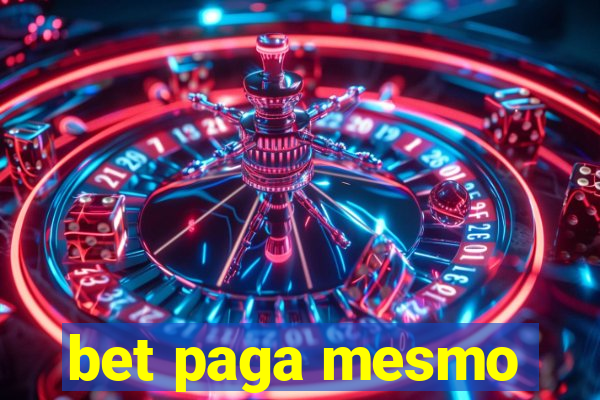 bet paga mesmo