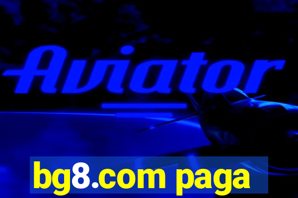 bg8.com paga