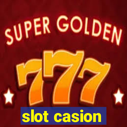 slot casion