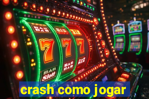 crash como jogar