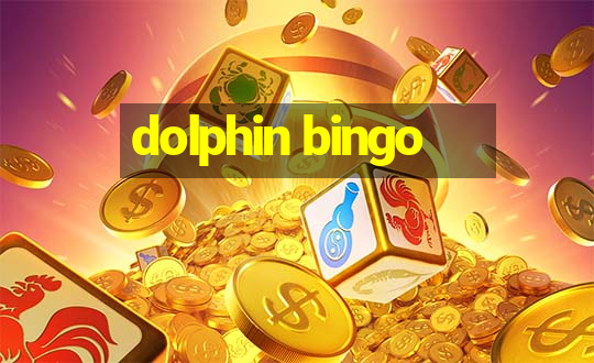 dolphin bingo