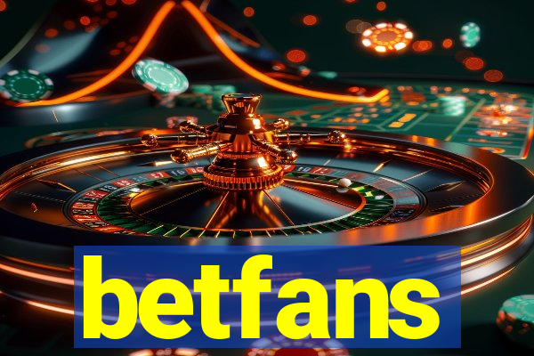 betfans