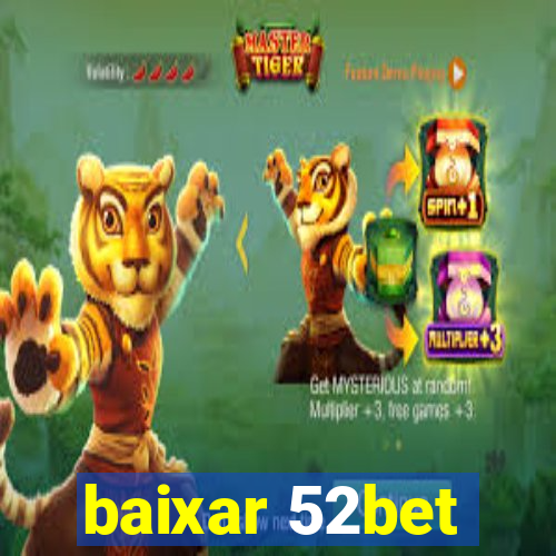 baixar 52bet