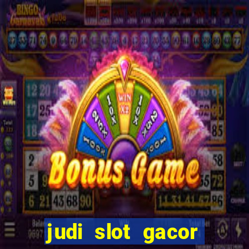 judi slot gacor hari ini