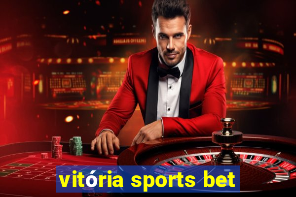 vitória sports bet