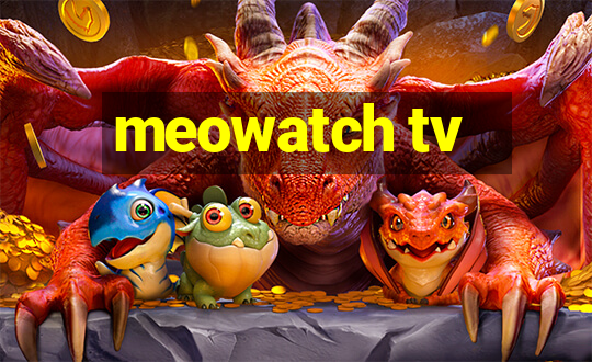 meowatch tv