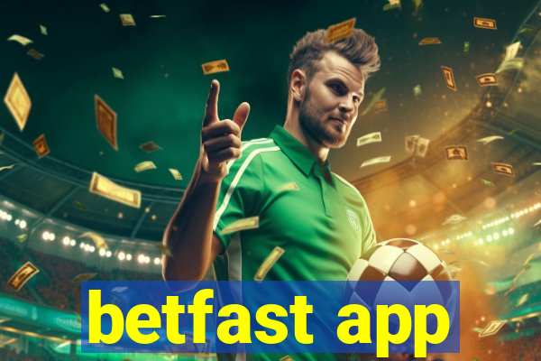 betfast app