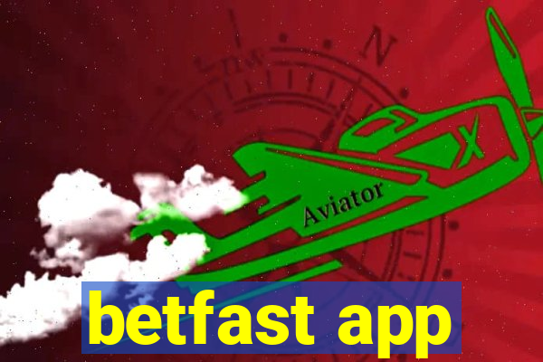 betfast app