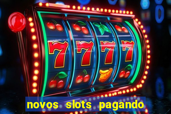 novos slots pagando no cadastro