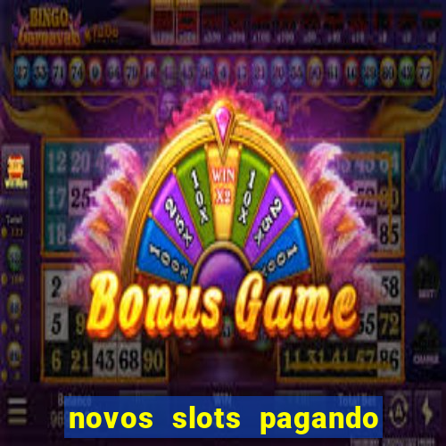 novos slots pagando no cadastro