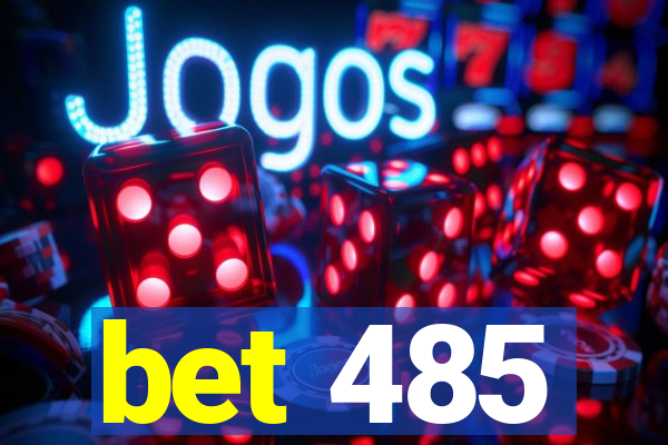 bet 485