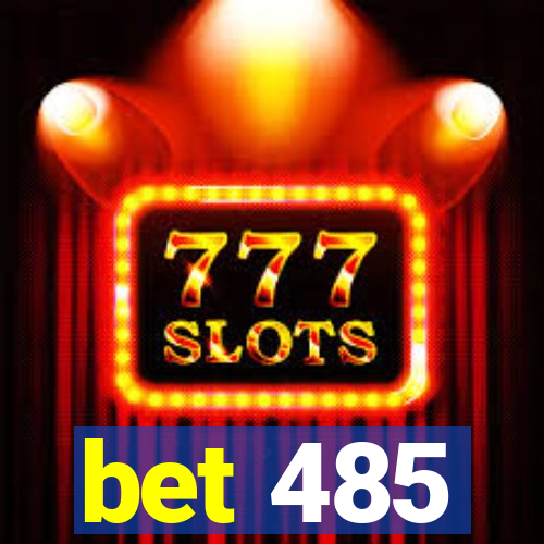 bet 485