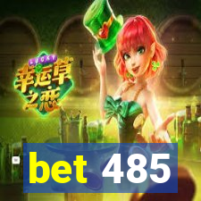 bet 485