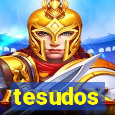 tesudos