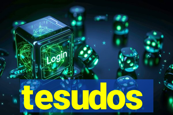 tesudos