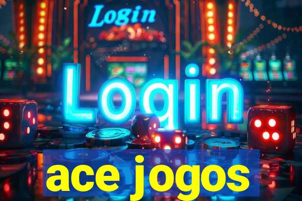 ace jogos