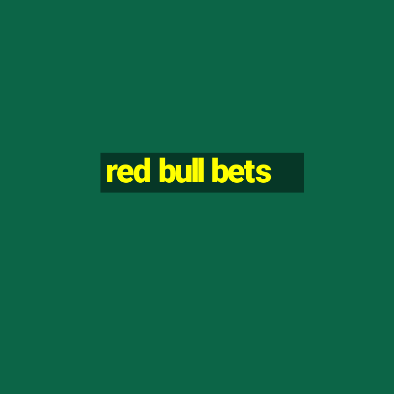 red bull bets