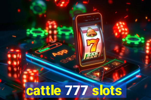 cattle 777 slots