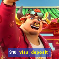 $10 visa deposit casinos australia