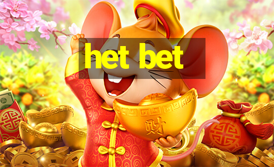 het bet