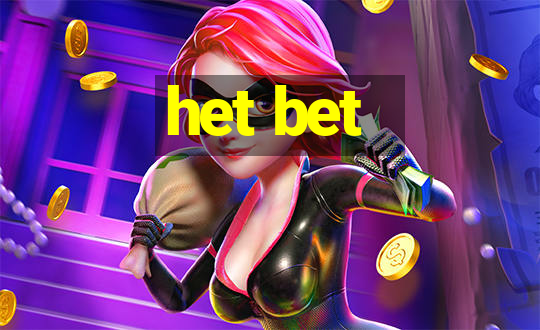 het bet