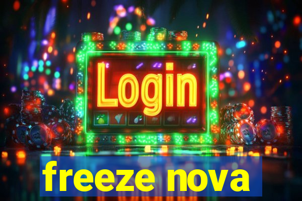 freeze nova