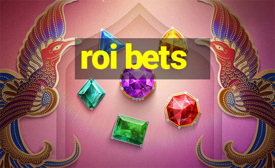 roi bets