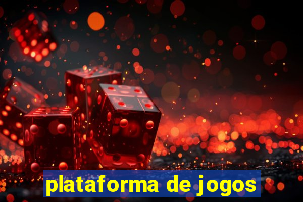 plataforma de jogos