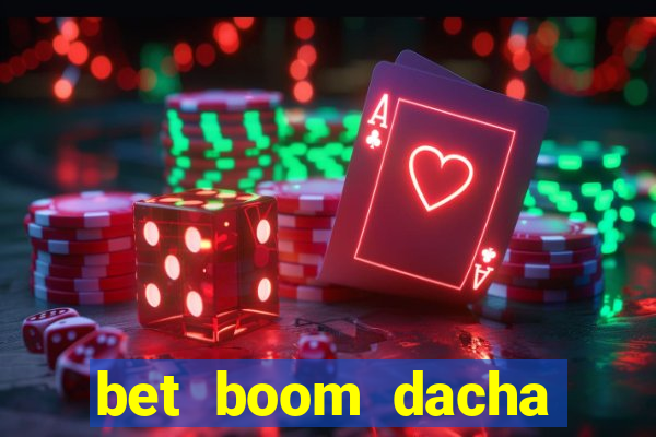 bet boom dacha dota 2