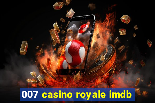 007 casino royale imdb